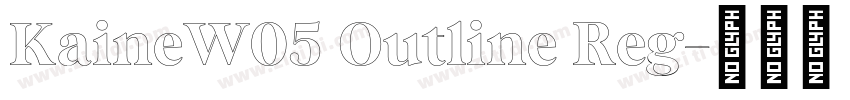 KaineW05 Outline Reg字体转换